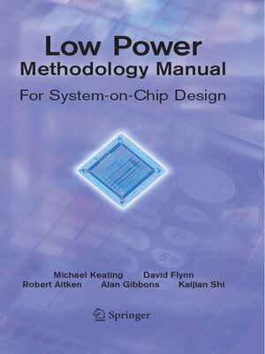 cover image of Low Power Methodology Manual